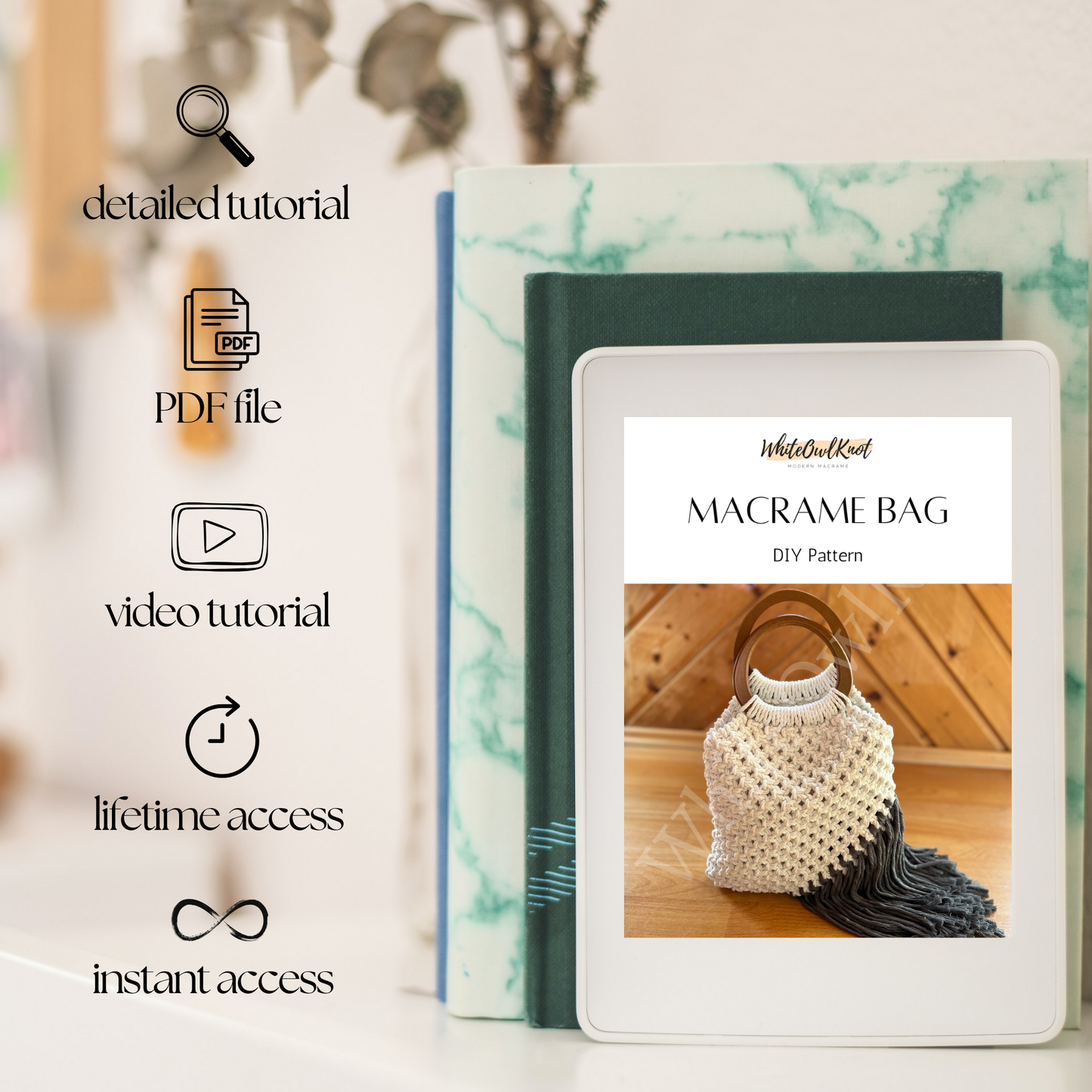 Digital product package with a PDF file, video tutorial, and lifetime access on an e-reader displaying a macrame bag pattern.
