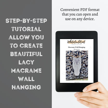 E-book on a tablet held by a hand with text about a step-by-step tutorial for creating a macrame wall hanging.