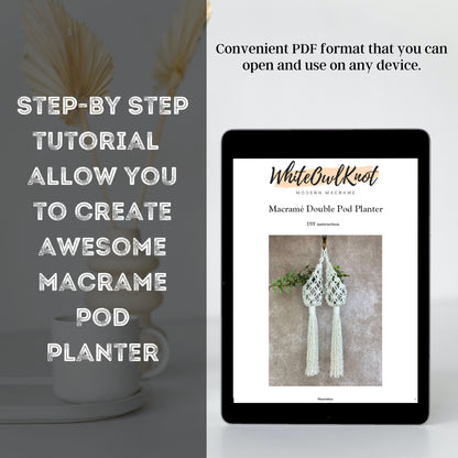 Tablet displaying a macrame pod planter tutorial with text about PDF format on a blurred background.