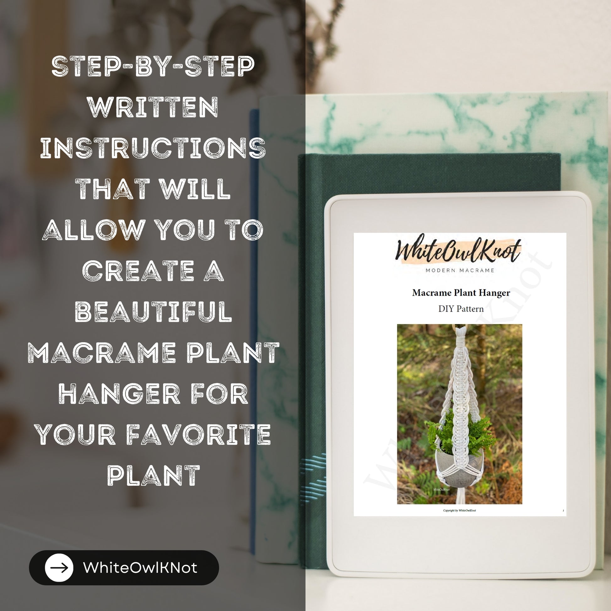 WhiteOwlKnot macrame plant hanger DIY pattern book with text overlay