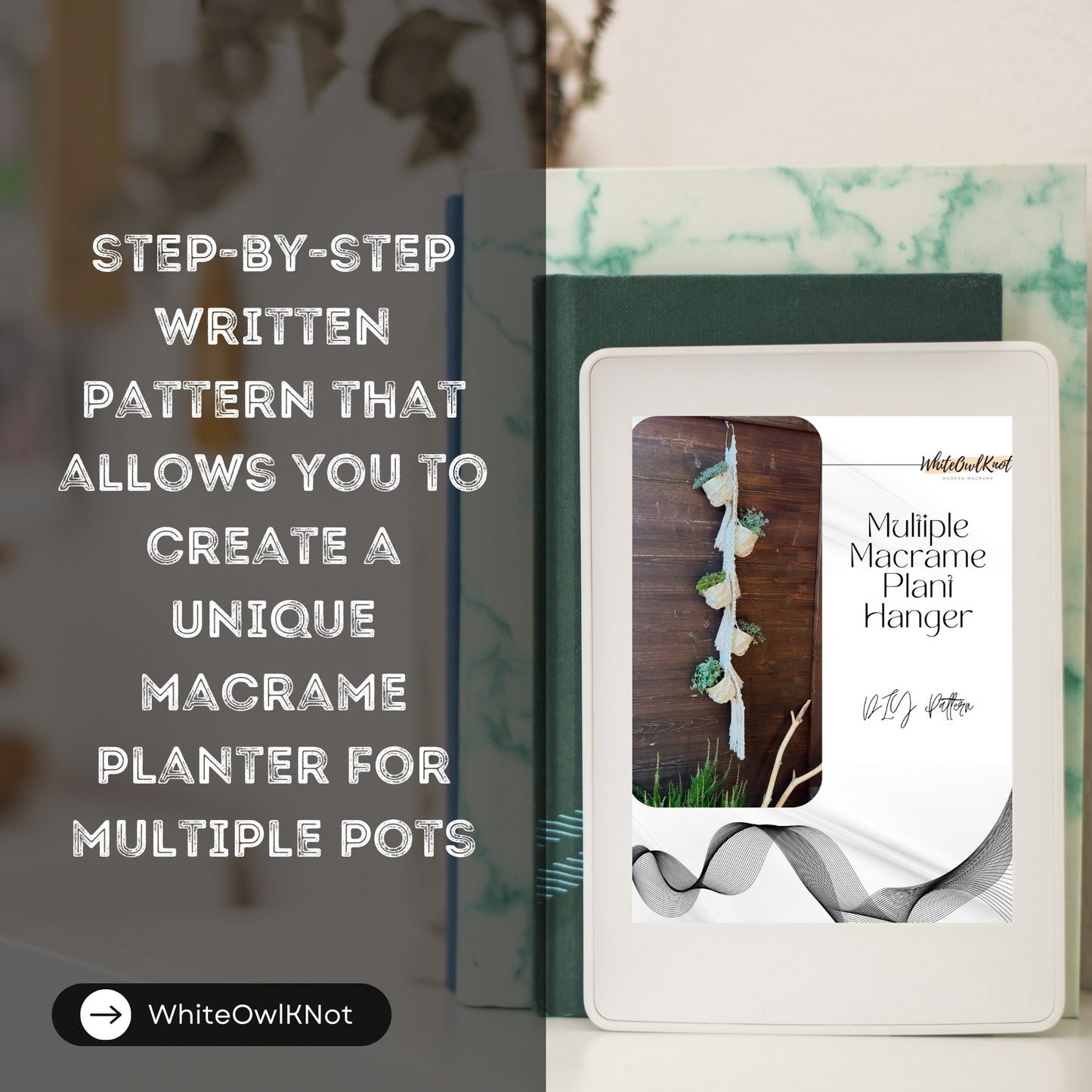 Macrame plant hanger kit with written pattern on a blurred background