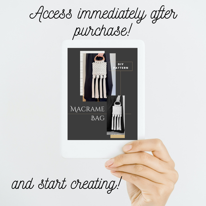 Hand holding a DIY macrame bag pattern book with text 'Access immediately after purchase! and start creating!' on a white background.