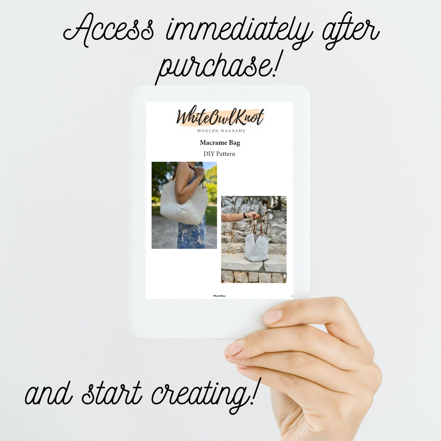 Hand holding a WhiteOwlKnot macrame bag DIY pattern with text about immediate access after purchase.