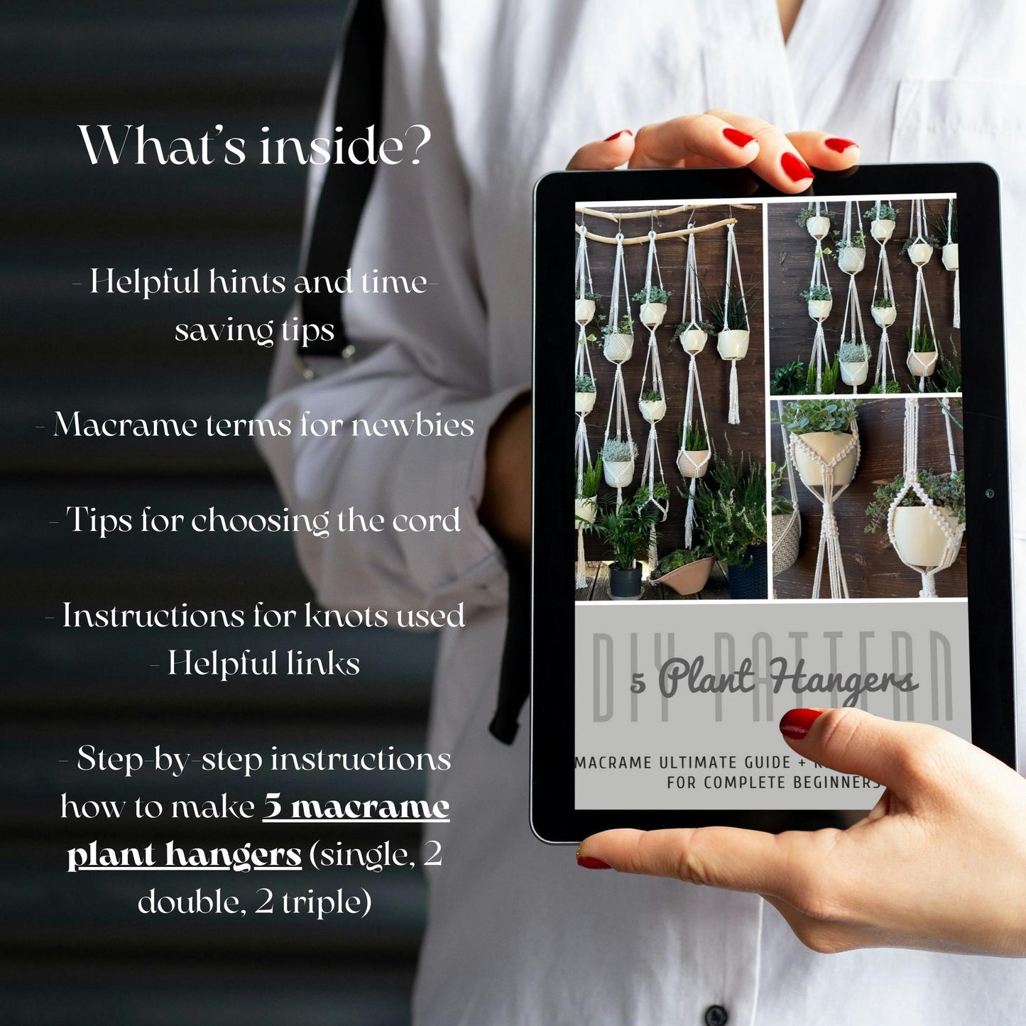 Person holding a tablet displaying a macrame plant hanger tutorial with text about the content.