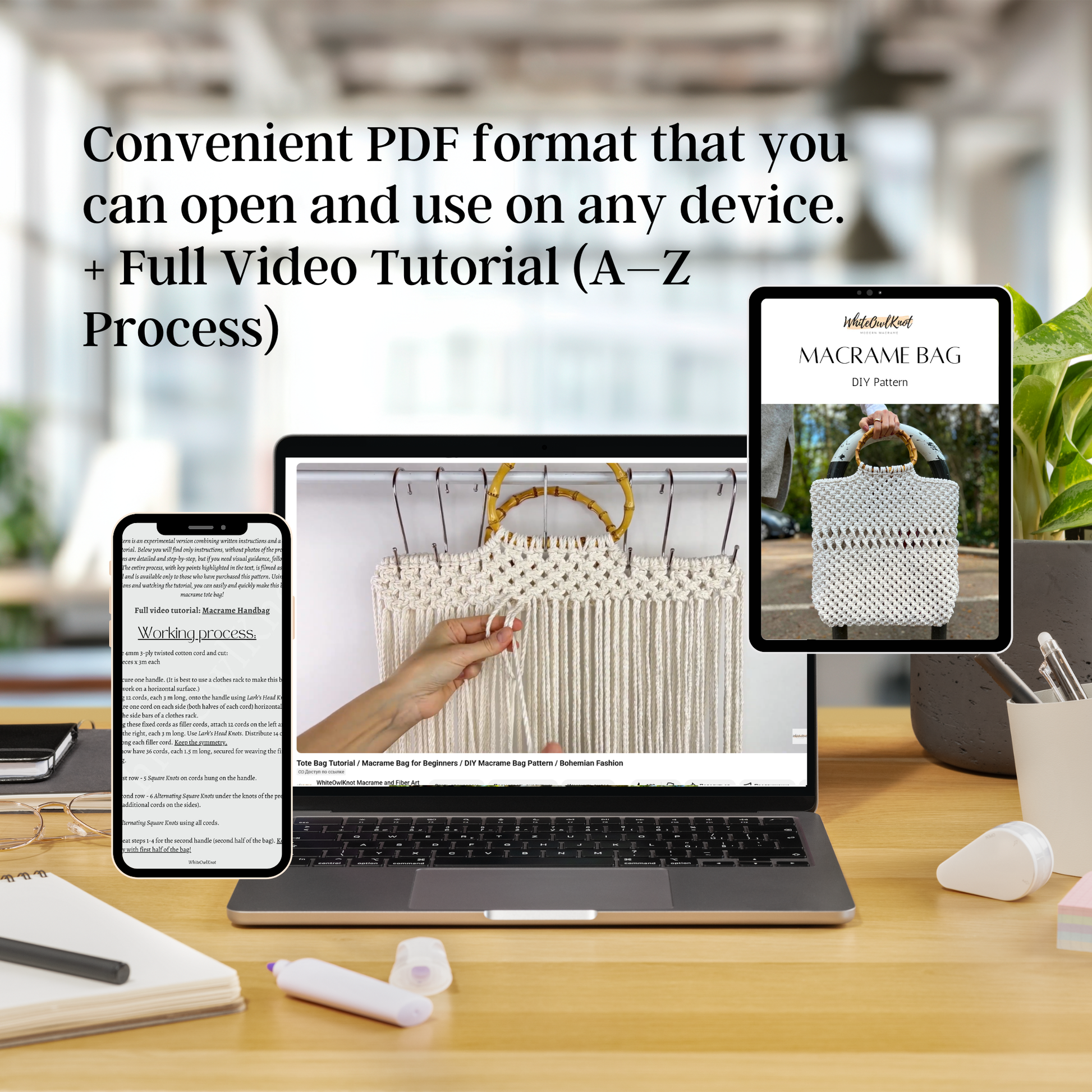 Laptop displaying a macrame bag tutorial with text about PDF format and video tutorial on a desk.