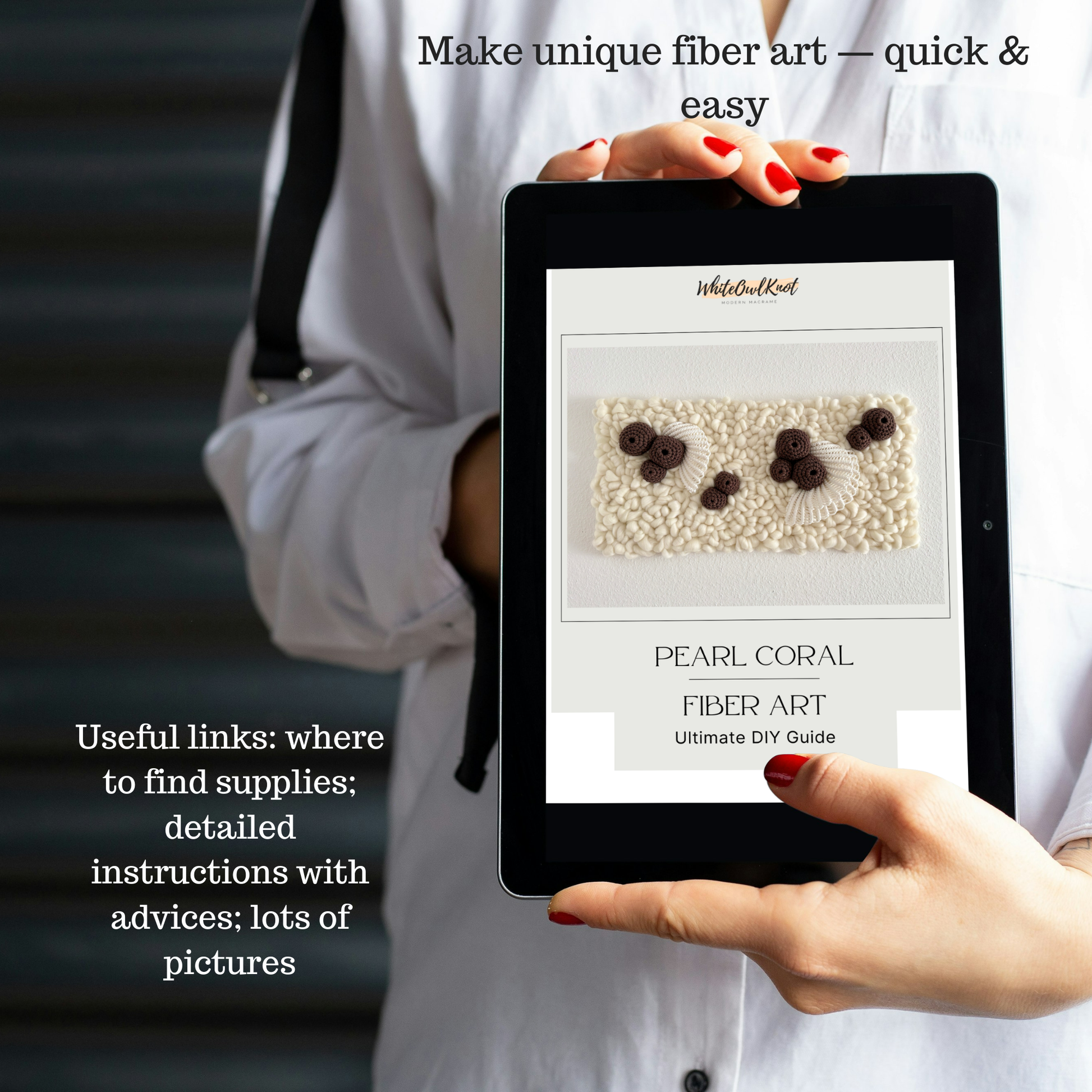 Person holding a tablet displaying fiber art with text make unique fiber art quick and easy.