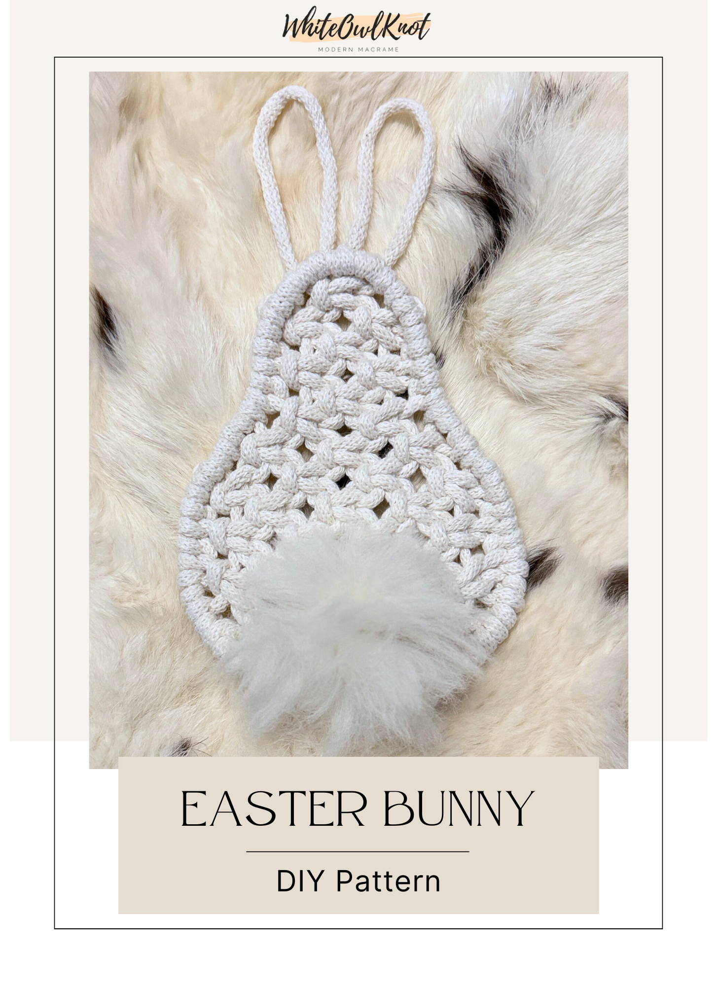 Macrame Easter bunny pattern on a textured fabric background with 'WhiteOwlKnot' branding.