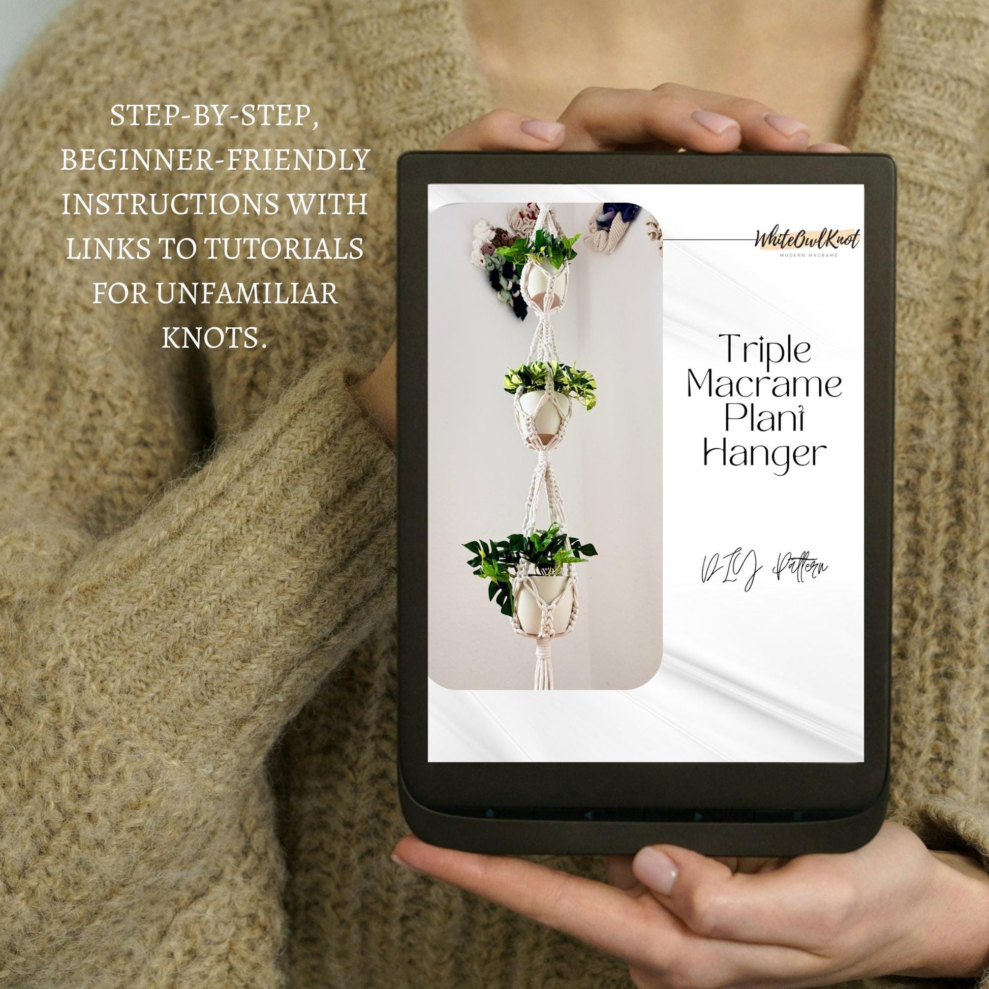 Person holding a tablet displaying a triple macrame plant hanger pattern with text about instructions.