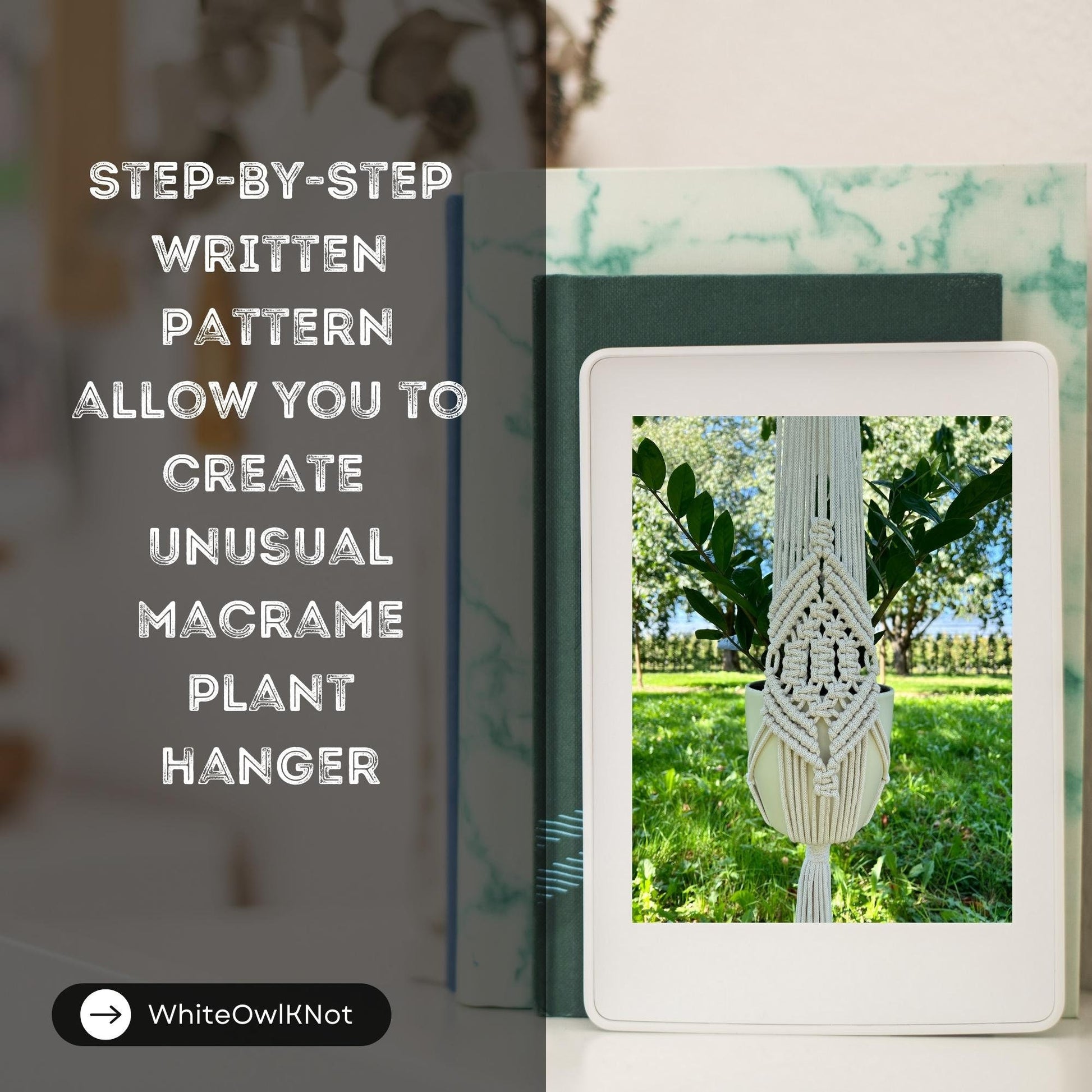 White frame with a macrame plant hanger image on a blurred background with text about a step-by-step pattern.