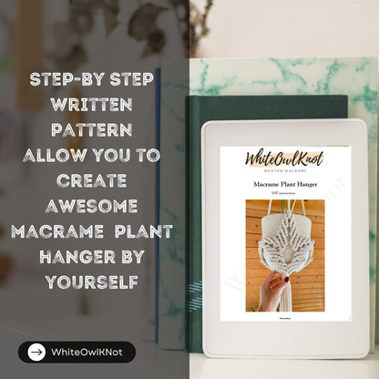 WhiteOwlKnot macrame plant hanger pattern book and digital download on a blurred background